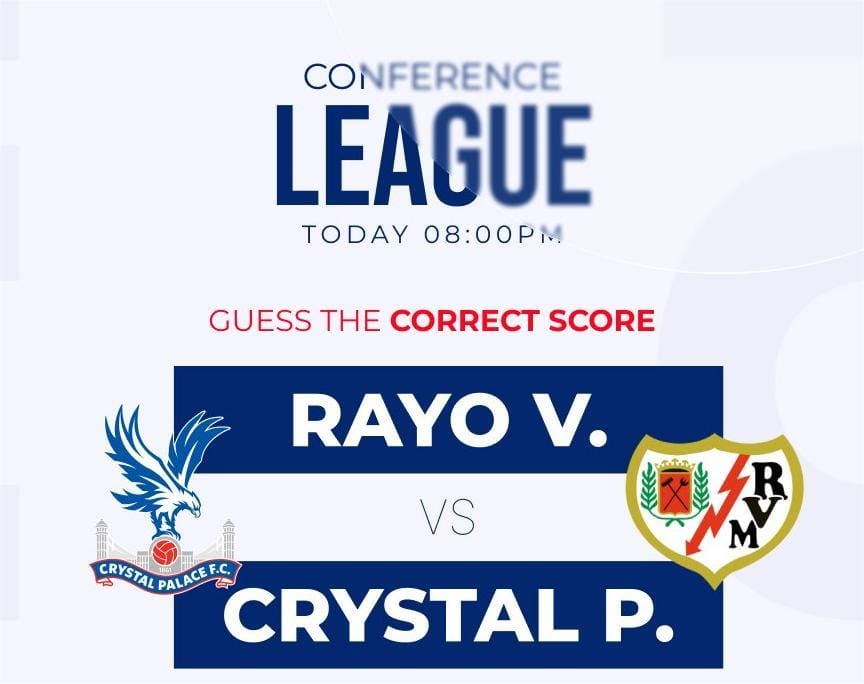 Rayo Vallecano vs Crystal Palace (Conference League) – Predicted Score & Match Blog